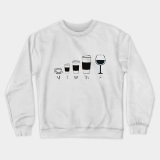 Getting through the week with wine Crewneck Sweatshirt